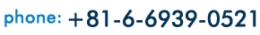 phone+81-6-6939-0521